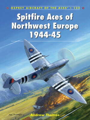 cover image of Spitfire Aces of Northwest Europe 1944-45